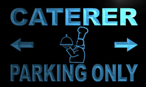 Caterer Parking Only Neon Light Sign